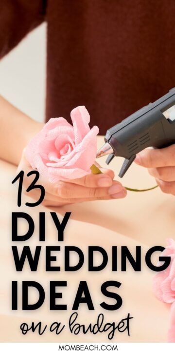 13 DIY Wedding Ideas on a Budget from mombeach