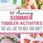 99 Amazing Toddler Activities pin.