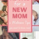 Advice for a new mom Pinterest pin.