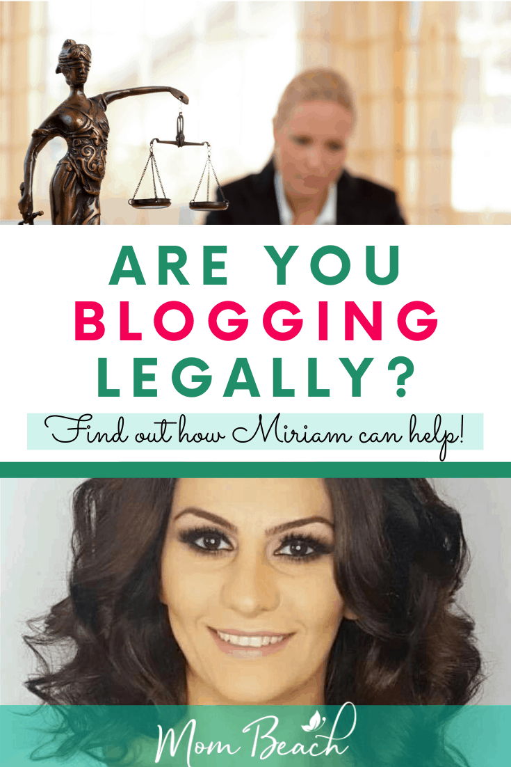 It is important to blog legally to avoid any lawsuits. You can save money by using Miriam Tsaturyan's legal blog template pages. Blog legally now with Miriam's help! It is important to make sure you have legal pages for your blog or business such as disclaimer, terms and conditions, and privacy policy! #bloglegally #legalblogging #legalpages #blogging #blogging101