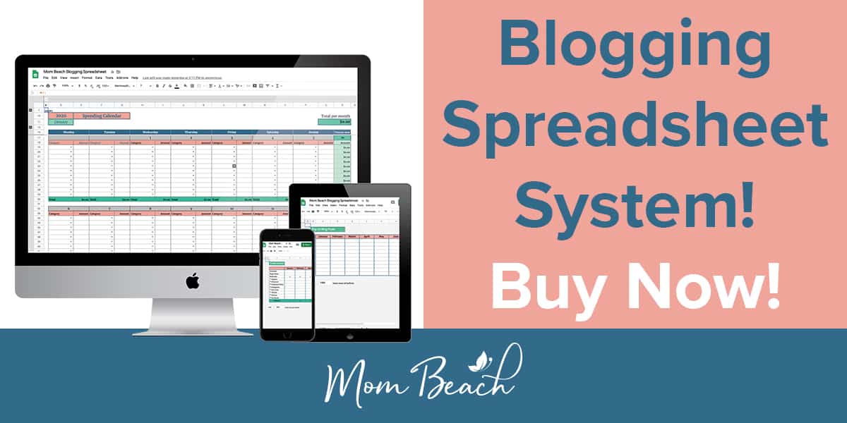 Blog Spreadsheet Mom Beach Blogging Spreadsheet System Offer - Mom Beach