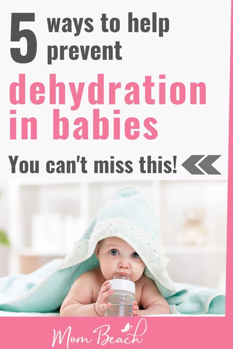 You can't miss this important information on how to prevent your baby from being dehydrated. Several babies each year die from dehydration. Help keep your baby safe and well hydrated with these 5 important tips. #preventdehydrationinbabies #parentingtips #preventdehydrationinkids #howtopreventdehydrationinbabies #babytips