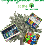 These Dollar Tree organization hacks are perfect for the kitchen, bathroom, bedroom, closet, pantry, kids are more! This is a 100% original content post. Get your home organized and save money today. #dollartreeorganization #dollartreeorganizationideas #organizationideas #kitchenorganization #bathroomorganization #bedroomorganization #closetorganization #pantryorganization