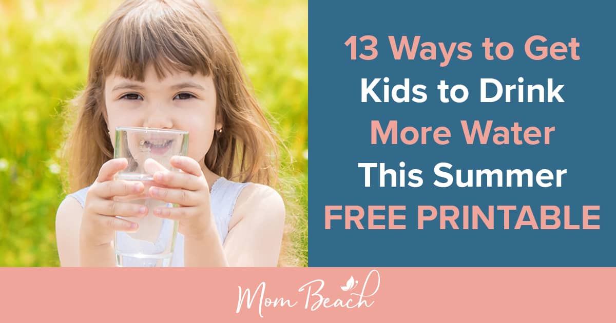 7 easy ways to get kids drinking more water