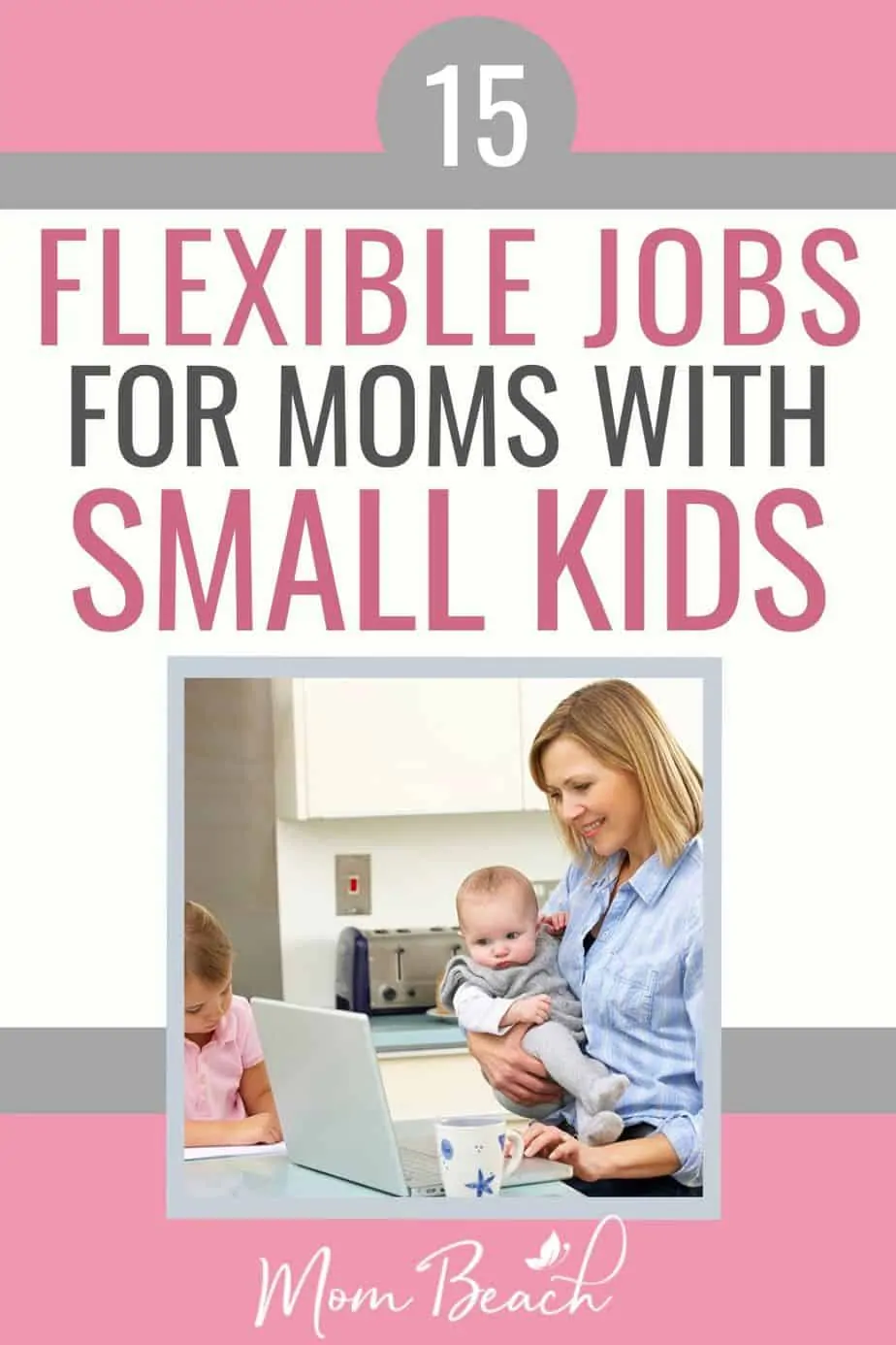 You won't believe how easy these 15 flexible jobs are! If you are a mom with a small kid, then you will love these flexible jobs for moms. They require no experience or degree at all. Work from home in your spare time with these 15 flexible jobs right now! They are perfect for stay at home moms who want to earn extra money from home. #flexiblejobsformoms #stayathomemomjobs #momjobs #workfromhome #makemoneyfromhome #onlinejobs #onlinejobsformoms #jobsformomswithsmallkids