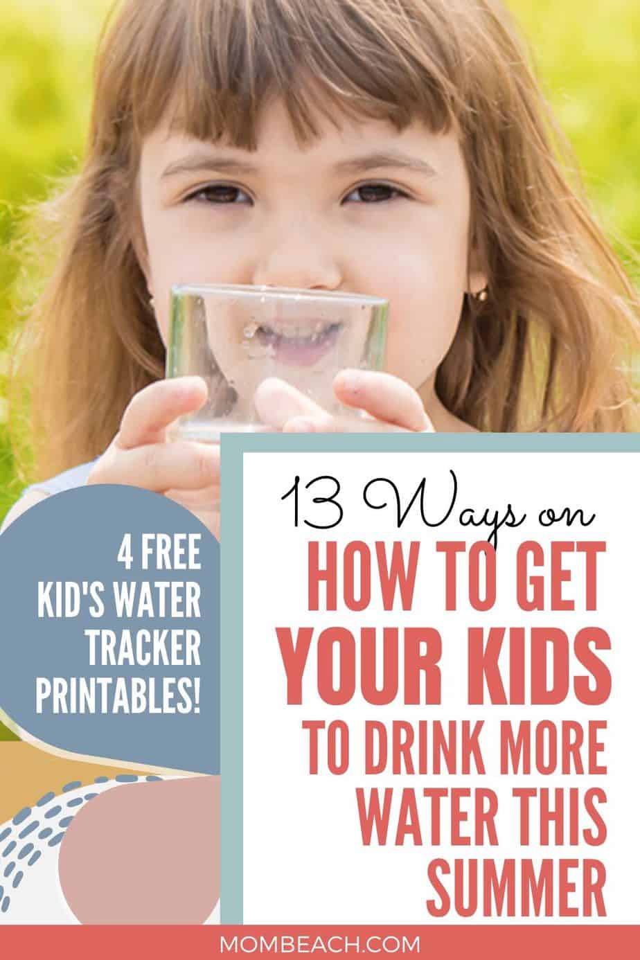 Getting kids to drink more water can be difficult. We share with you 13 tips on getting your child to drink more water so they won't be dehydrated. It is important for kids to get enough water! #howtogetkidstodrinkmorewater #kidsdrinkmorewater #tipsformoms #tipstodrinkmorewater #morewater