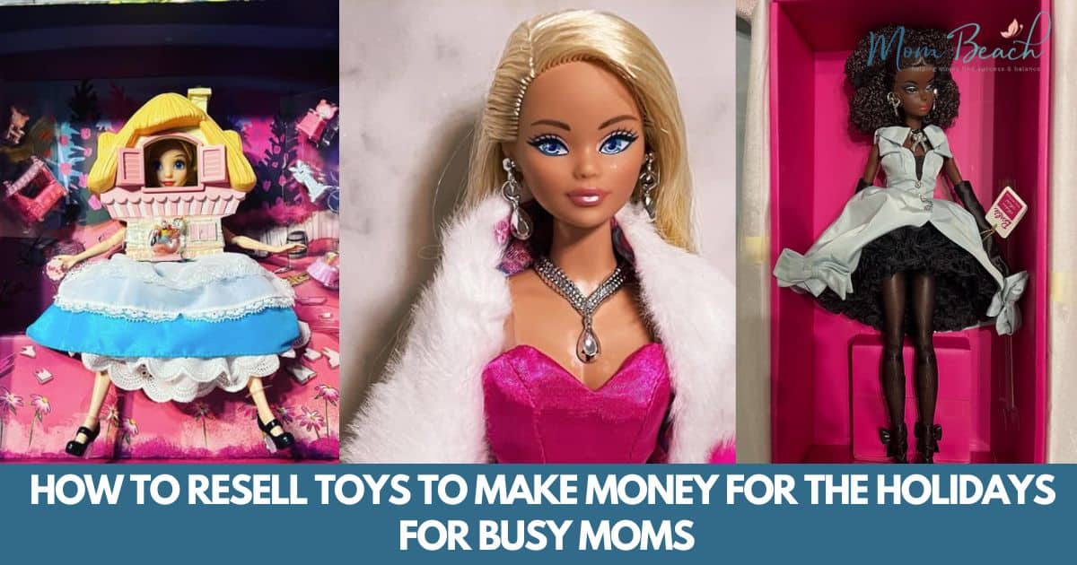 Find out how to Resell Toys and Make Cash for Busy Mothers Find out how to Resell Toys and Make Cash for Busy Mothers