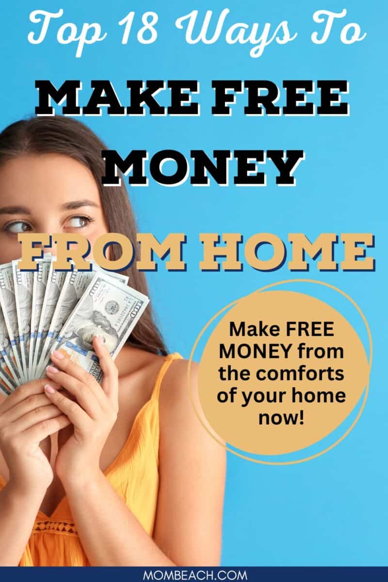 18 Real Ways To Make Money From Home For Free in 2024