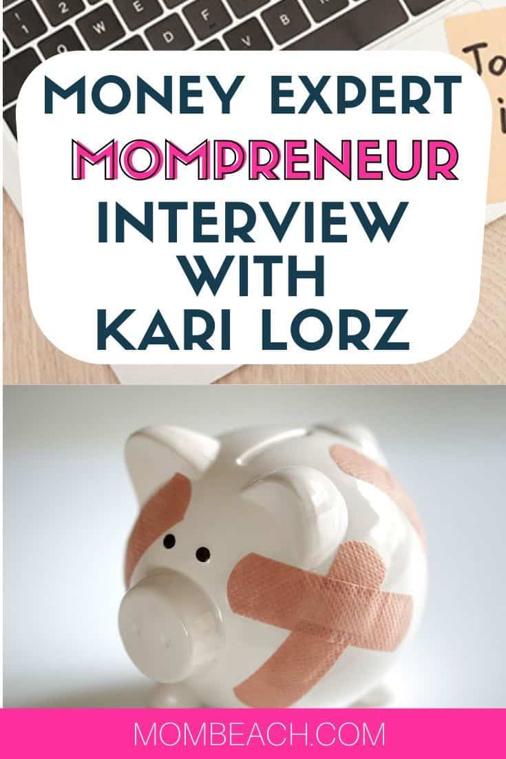 Today's Inspiring Mompreneur is Kari Lorz, a money expert at Money for the Mamas! She is a blogger that is a mom. Learn how she manages blogging and working from home. She is a stay at home mom that makes money online by blogging. #stayathomemomjobs #stayathomemom #workfromhome #blogging #financeblogger