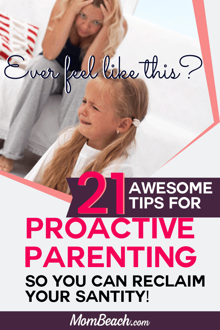 Stop getting frustrated! Proactive parenting is a great way to learn how to control your emotions and be a better parent for your kids. Each parent must learn proactive parent strategies so they stop yelling so much at their kids. Your kids will learn how to respect you better if you are a proactive parent. #proactiveparent #proactiveparenting #proactiveparentingtips #parentingtips #betterparent #howtobeabetterparent #parenting #moms