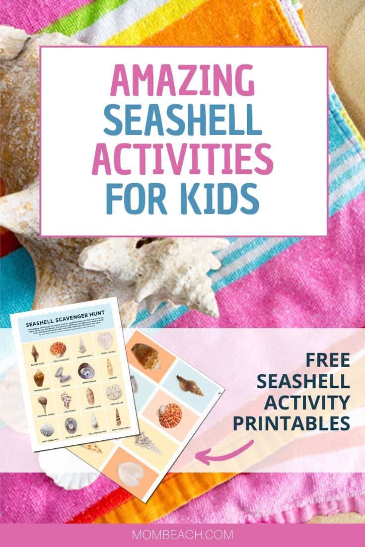 Your kids will have a blast with these amazing seashell activities. Seashell activities for kids are so much fun and a great learning experience. We have included 2 free printables in this article that are a seashell scavenger hunt and seashell flashcards. Seashell activities are fun for kids and preschoolers alike to have a fun day at the beach this Summer. #seashellactivitiesforkids #beachactivities #beach #summeractivities #kidssummeractivities #seashellactivities #seashellactivity